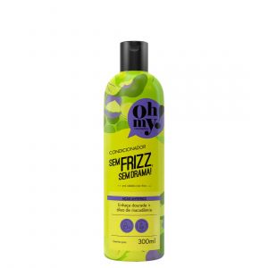 Oh My! Sem Frizz, Sem Drama! Condicionador 300ml